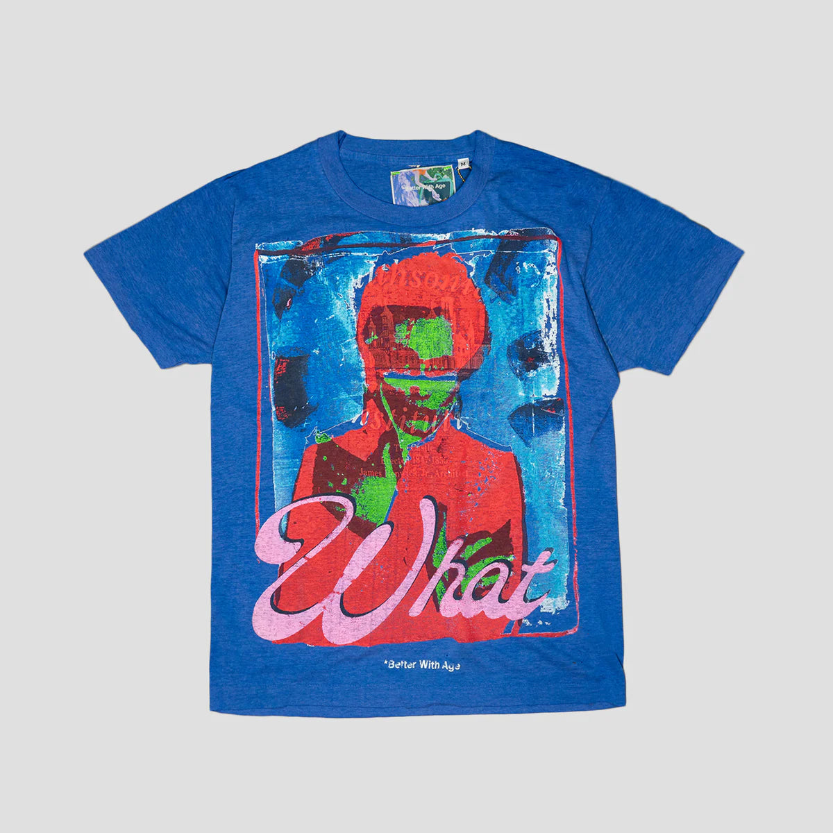 Better With Age Wha? Tee Blue