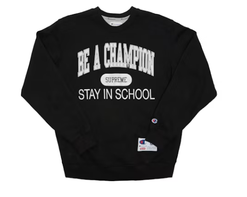 Supreme Champion Stay In School Crewneck Black