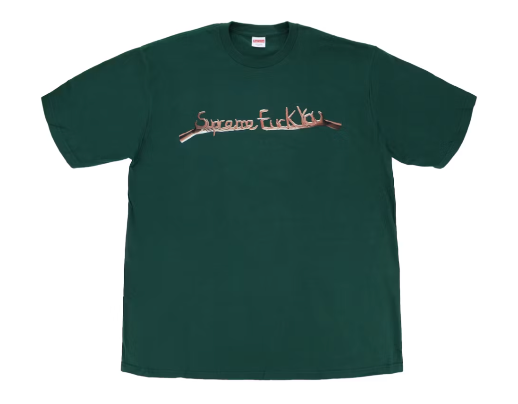 Supreme Fuck You Tee Dark Green
