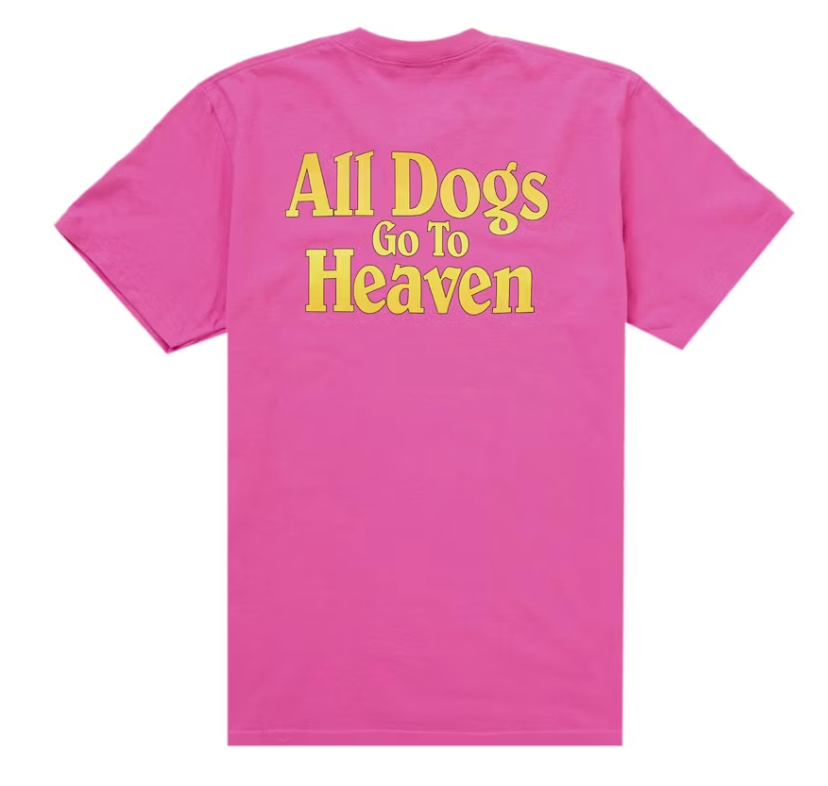 Supreme All Dogs Go To Heaven Tee Fuchsia